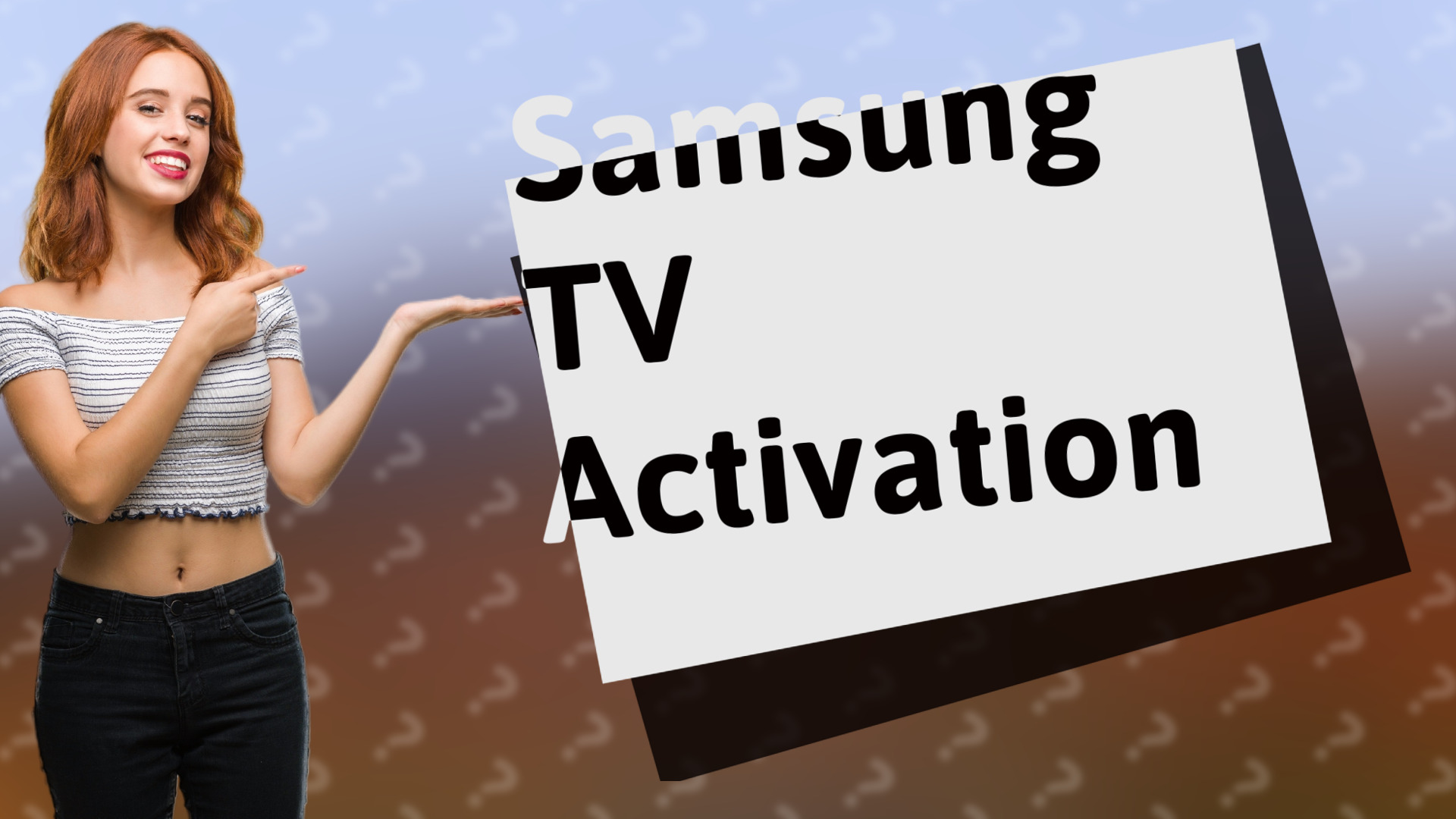 Samsung TV Activation