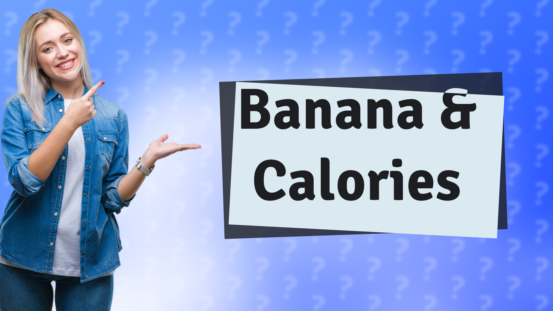 Banana & Calories
