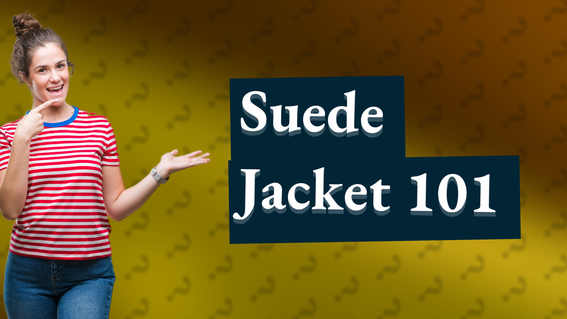 Suede Jacket 101