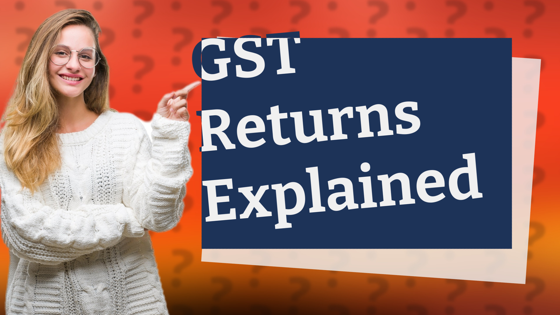 GST Returns Explained