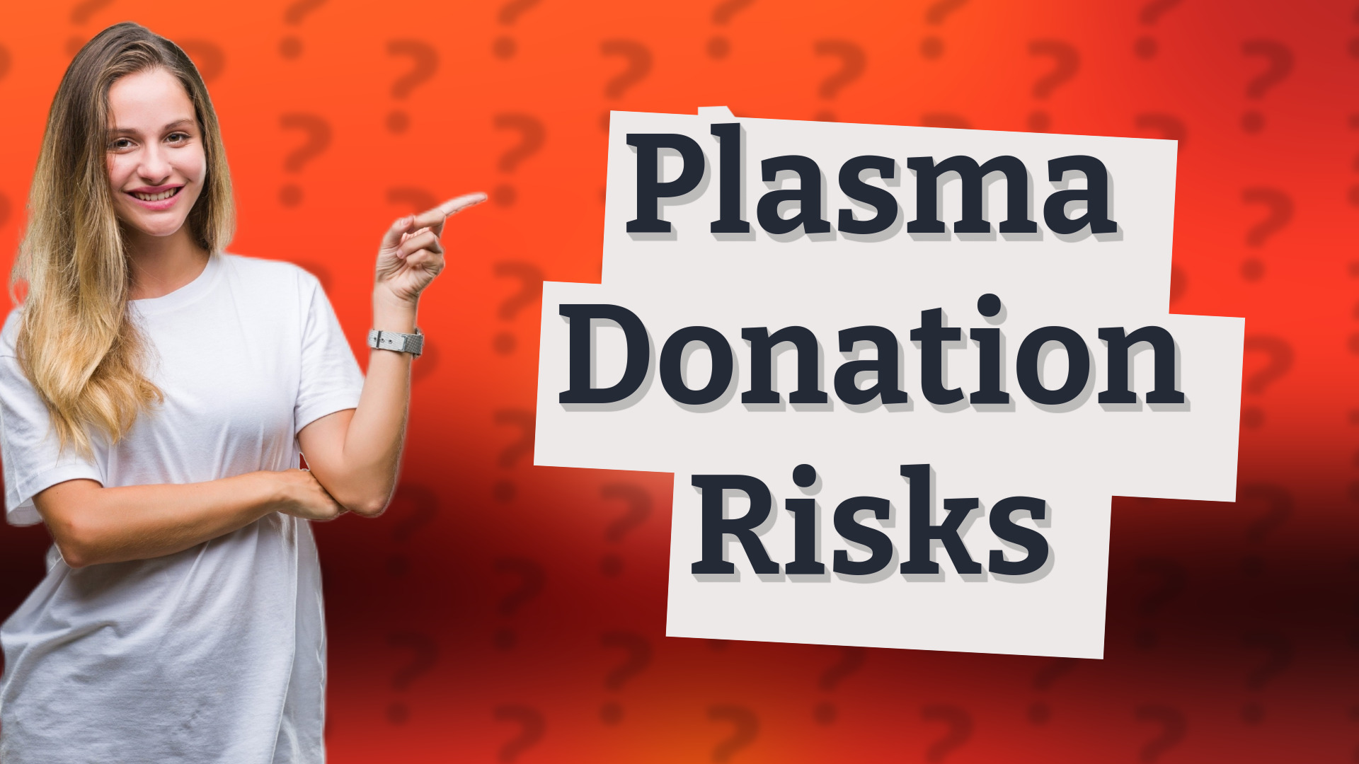Plasma Donation Risks