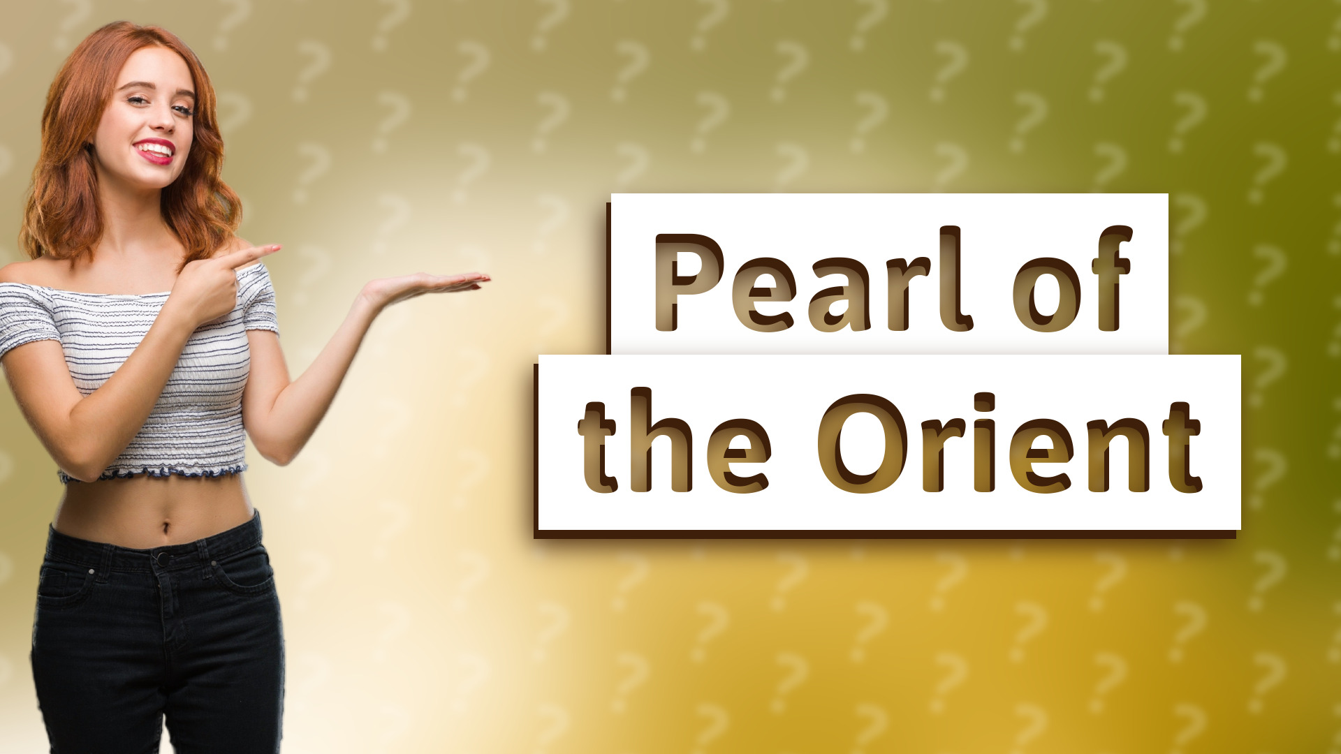 Pearl of the Orient