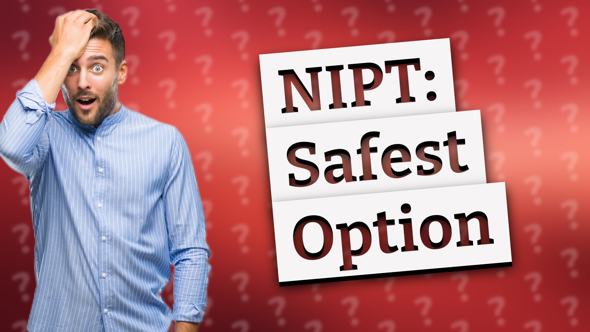 NIPT: Safest Option