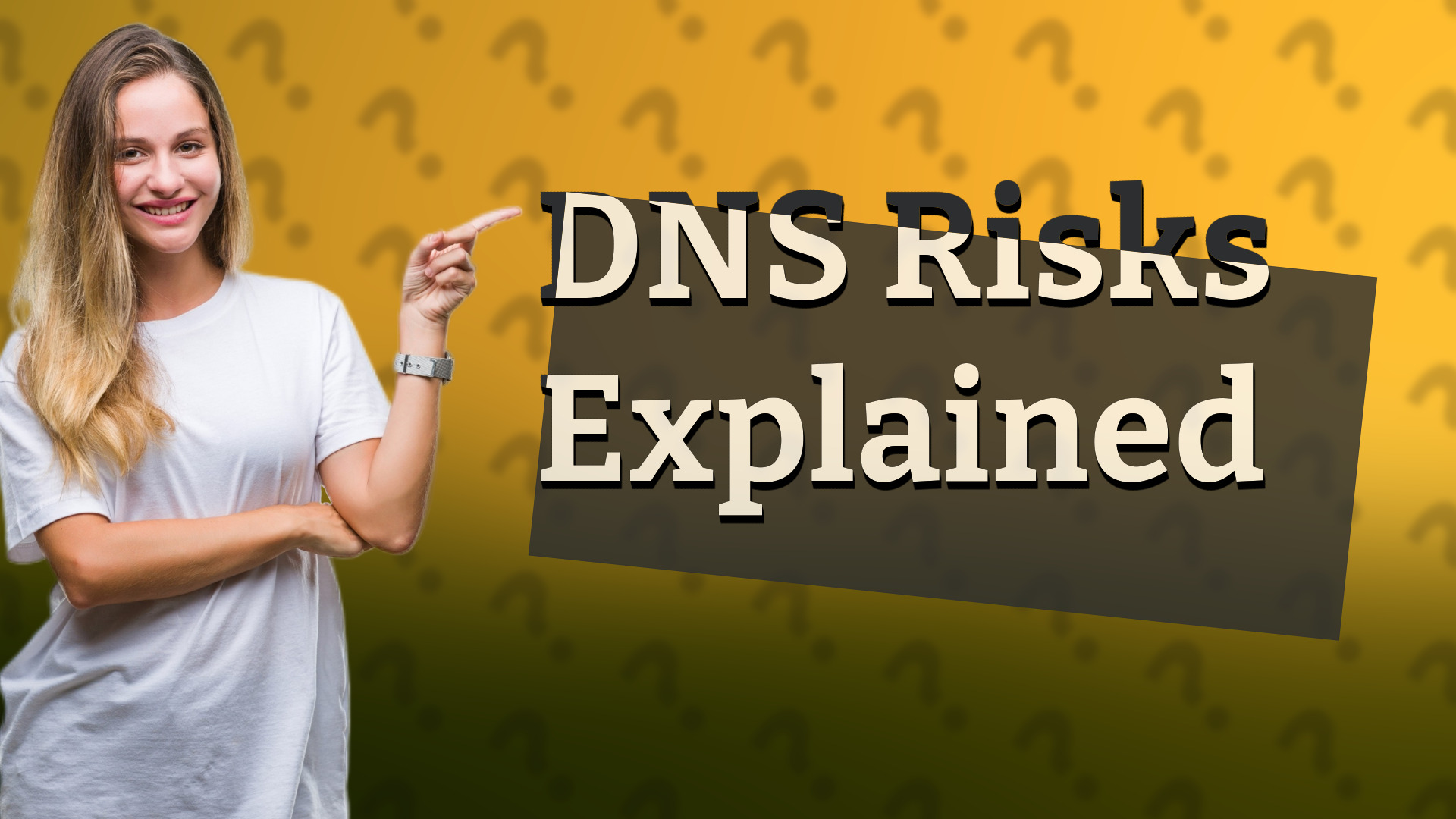DNS Risks Explained