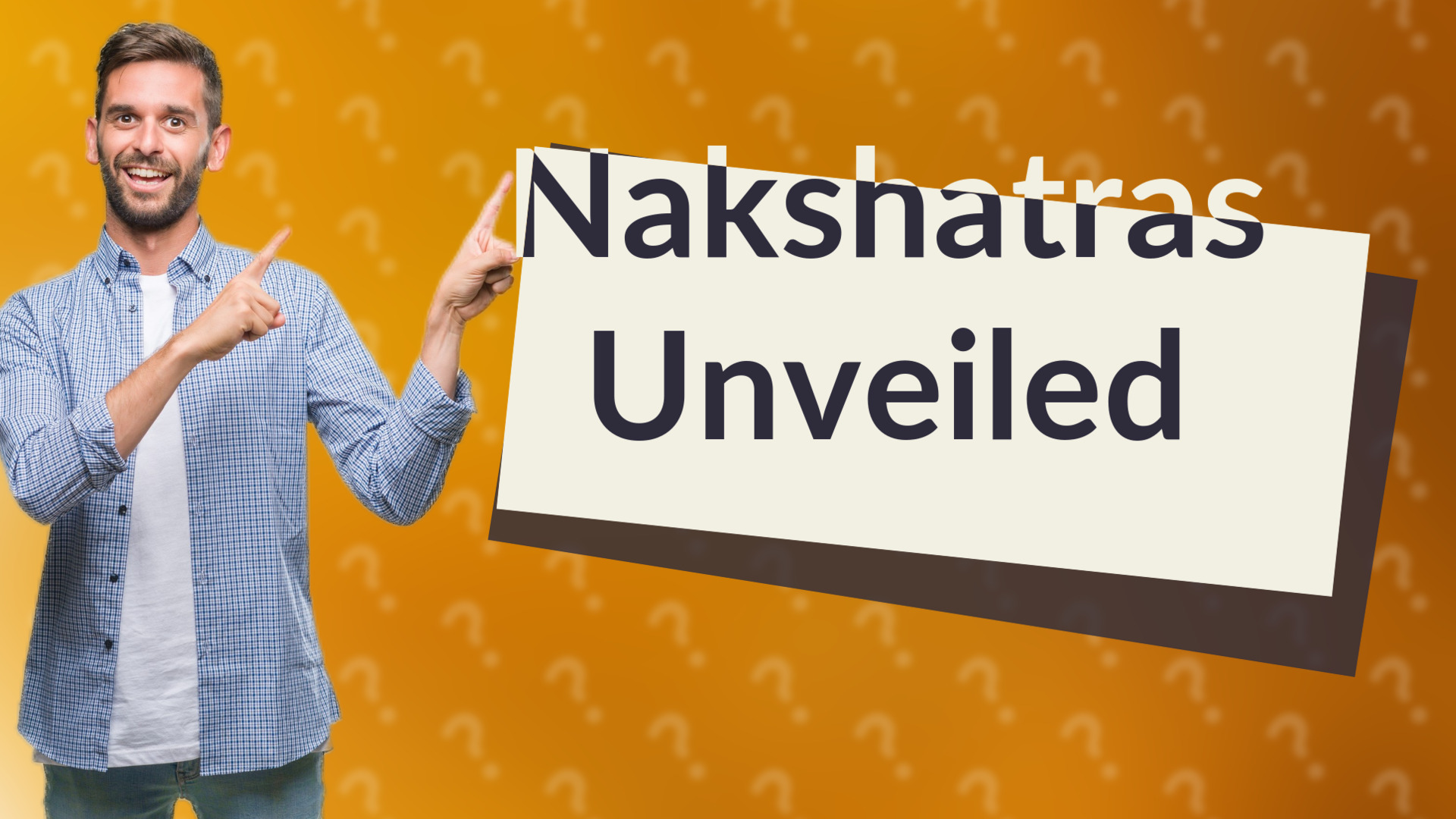 Nakshatras Unveiled