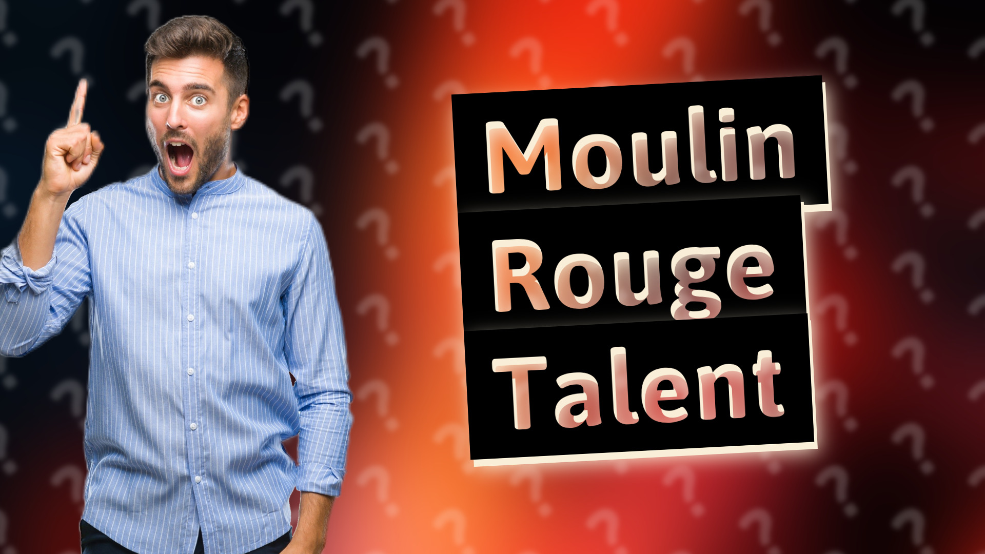 Moulin Rouge Talent