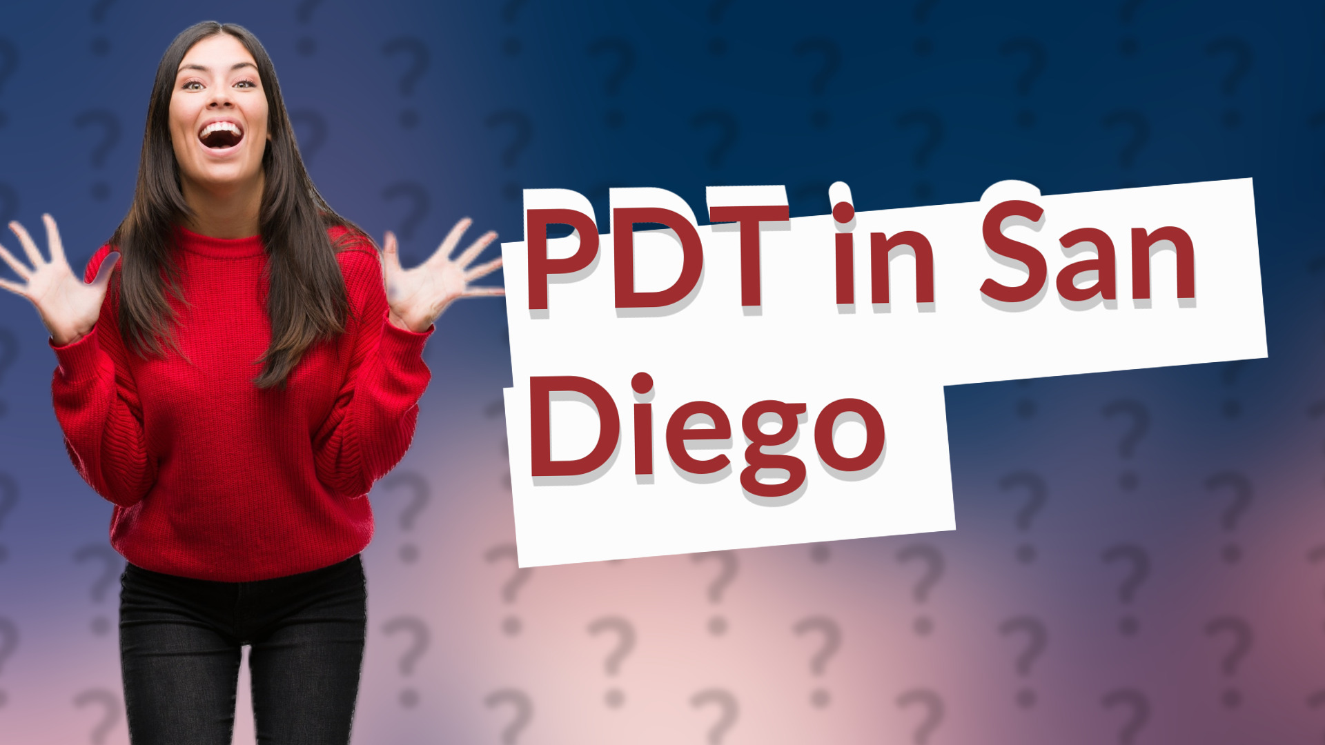 PDT in San Diego