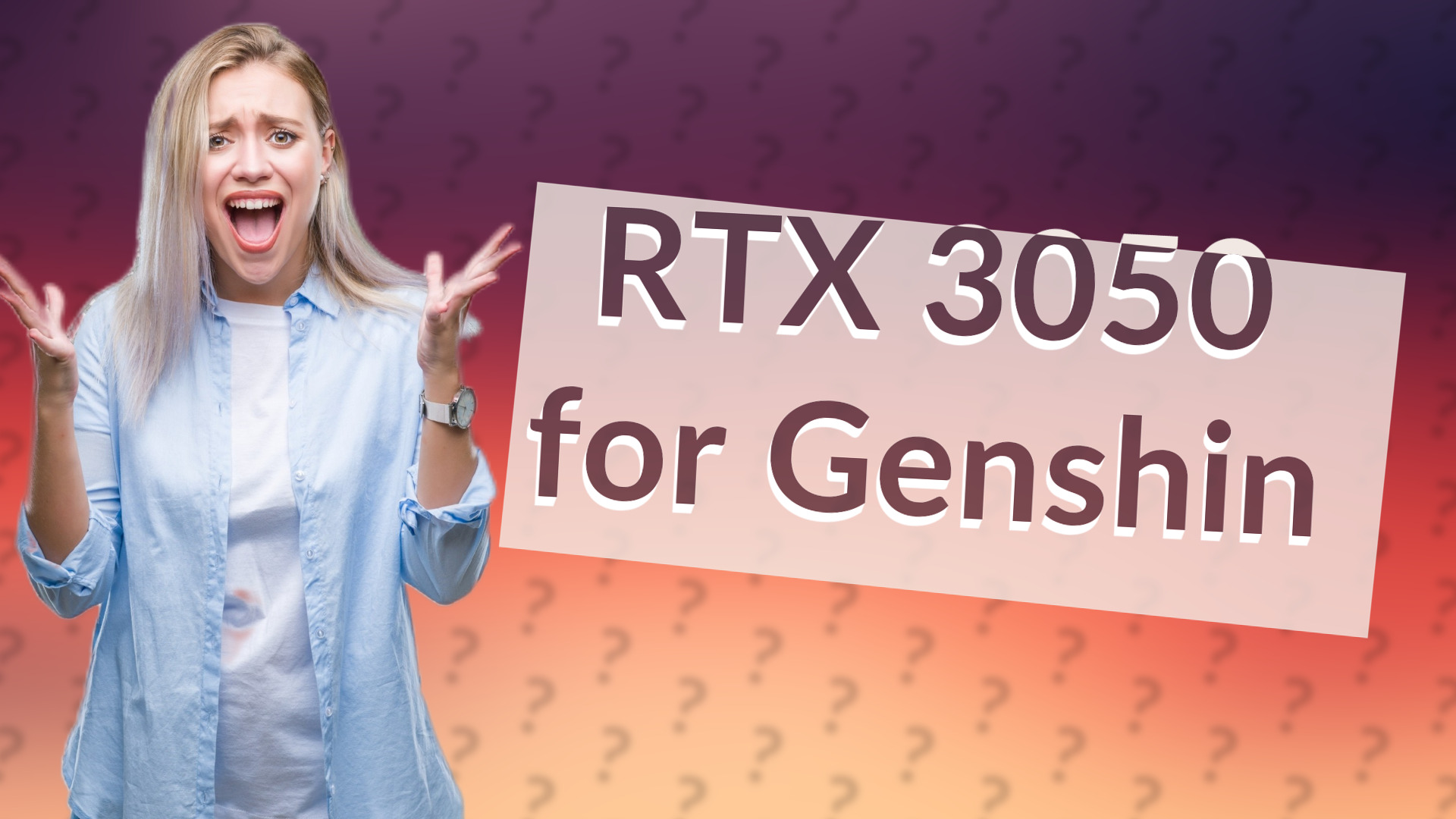 RTX 3050 for Genshin