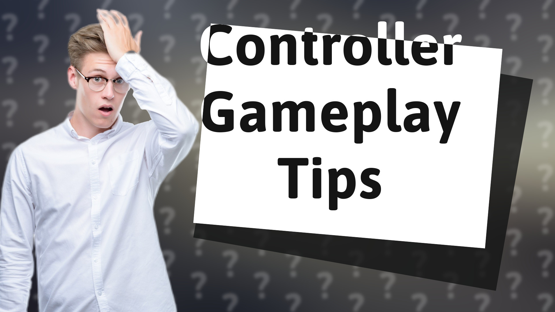 Controller Gameplay Tips
