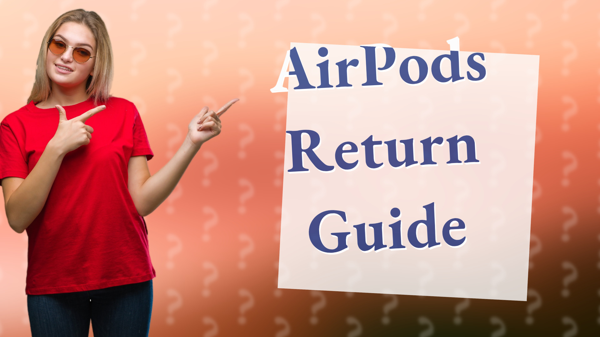 AirPods Return Guide