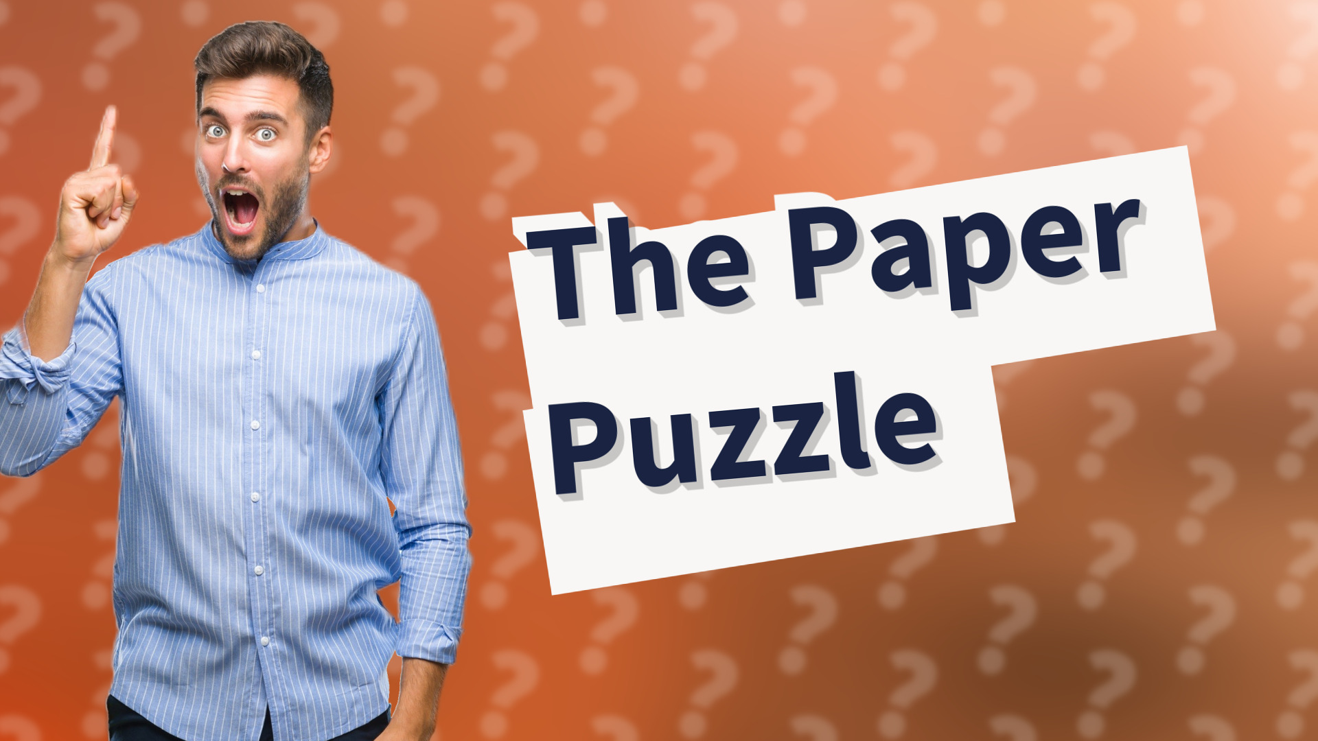 The Paper Puzzle