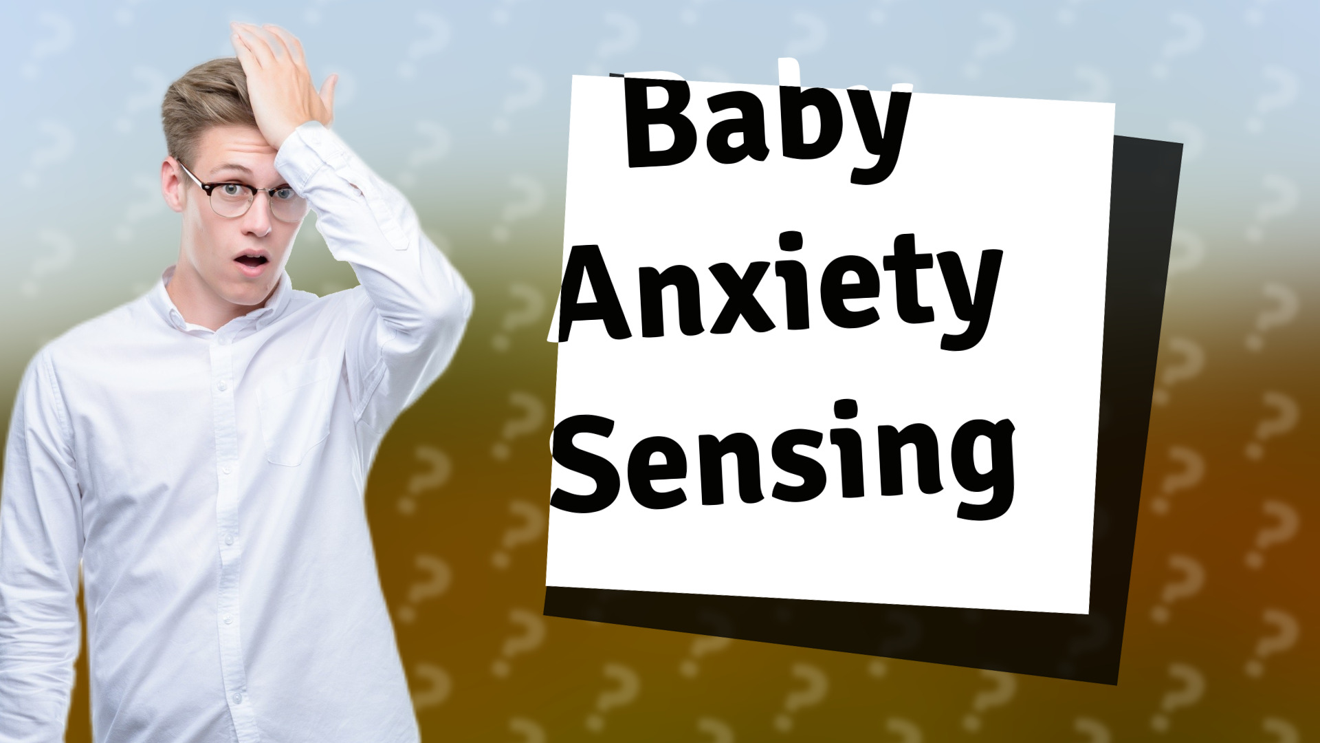 Baby Anxiety Sensing