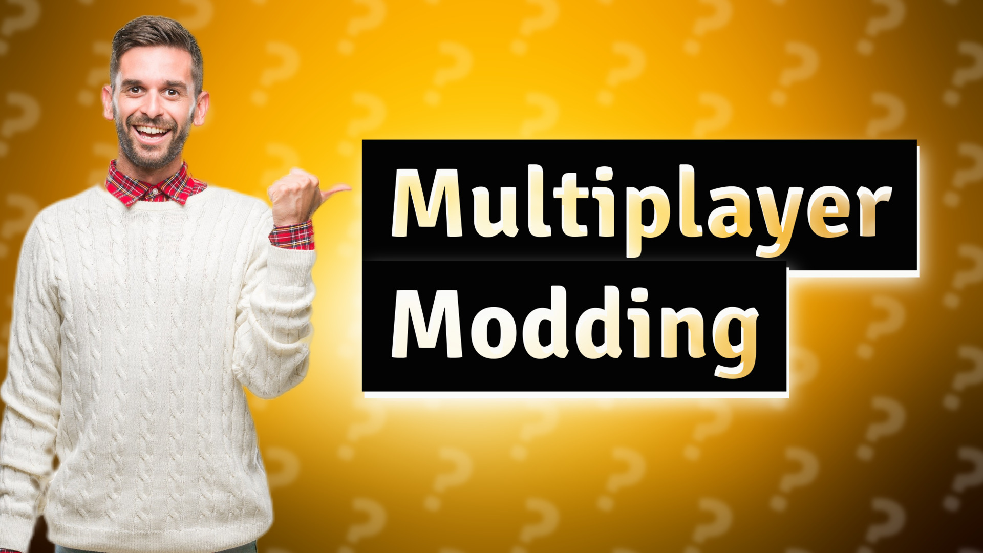 Multiplayer Modding