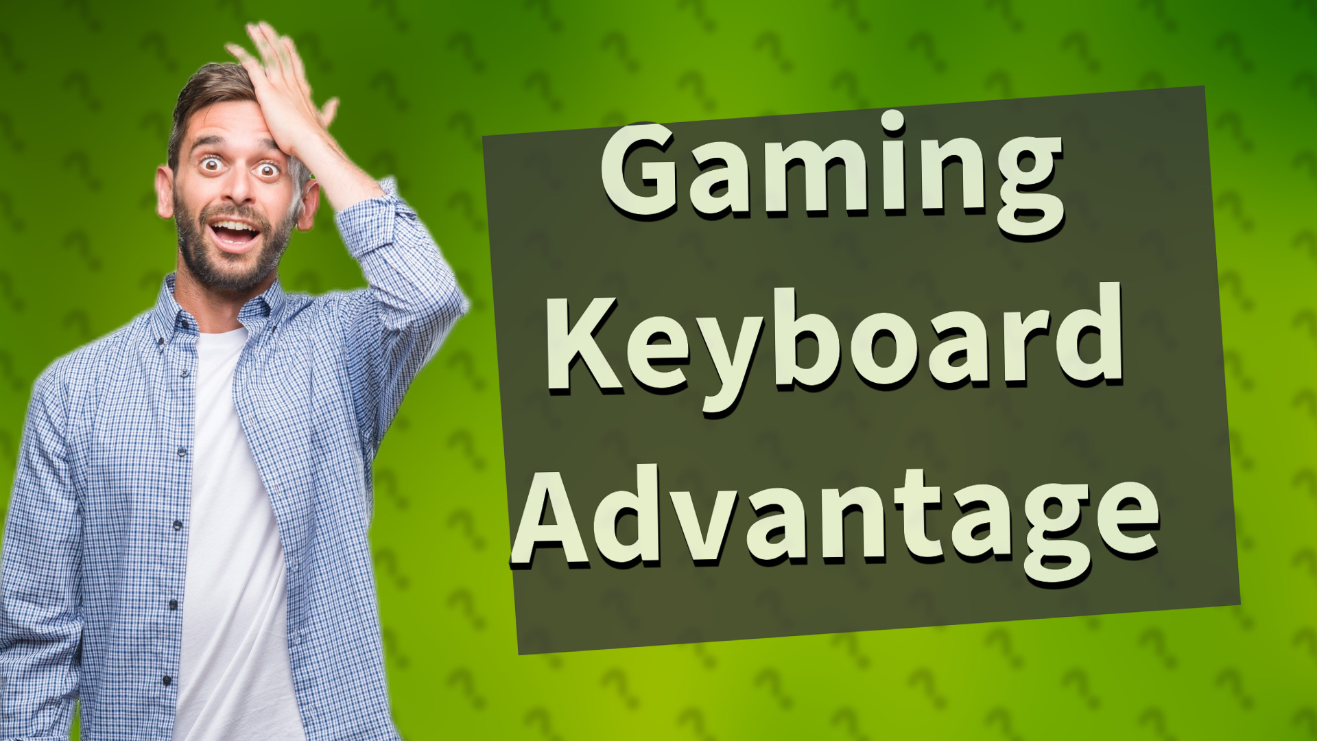 Gaming Keyboard Advantage