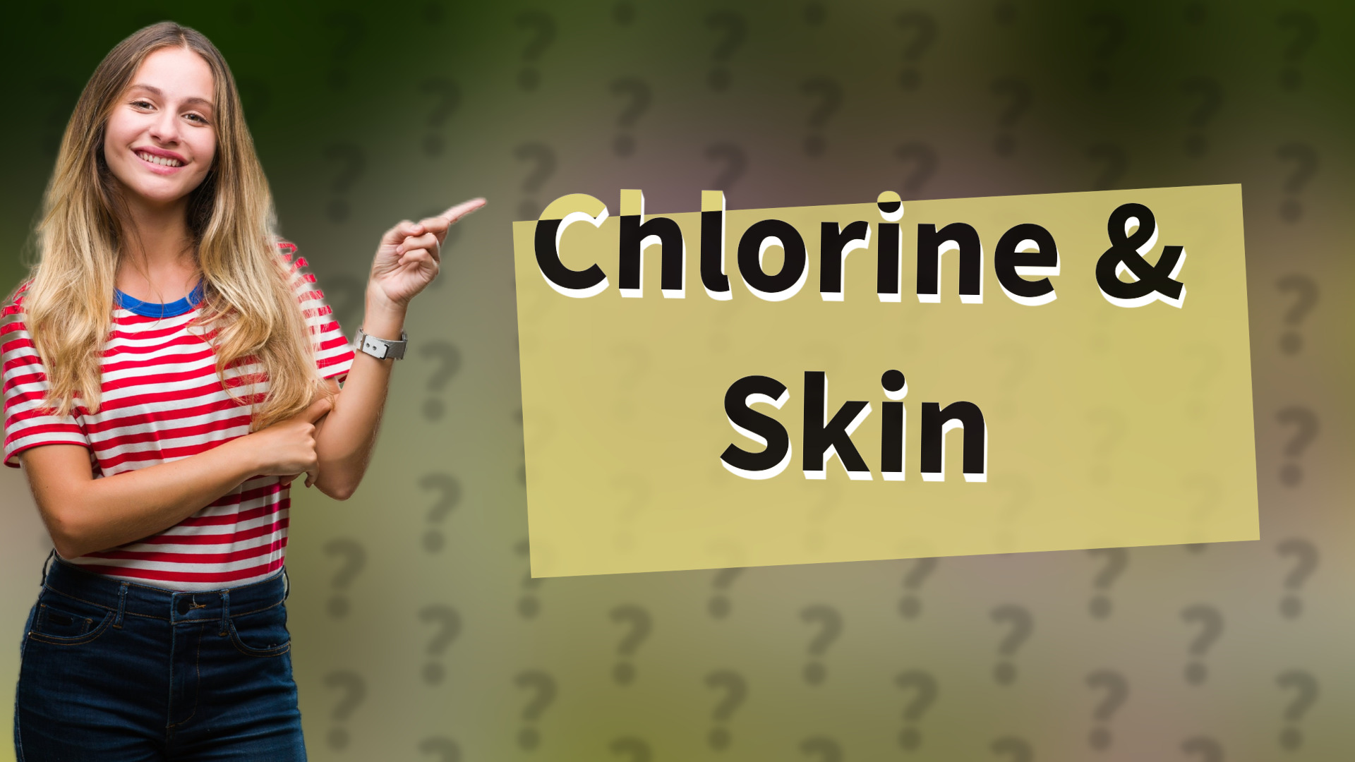 Chlorine & Skin