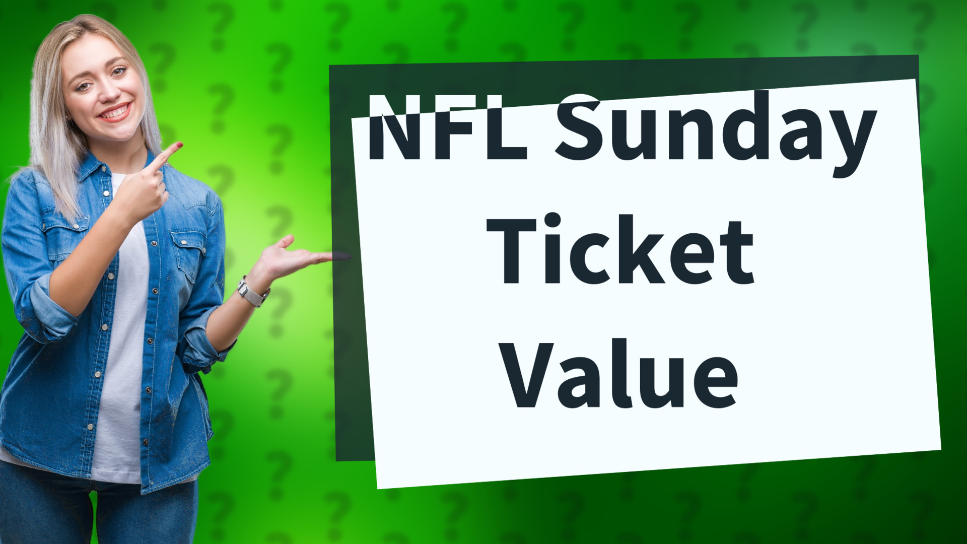 NFL Sunday Ticket Value