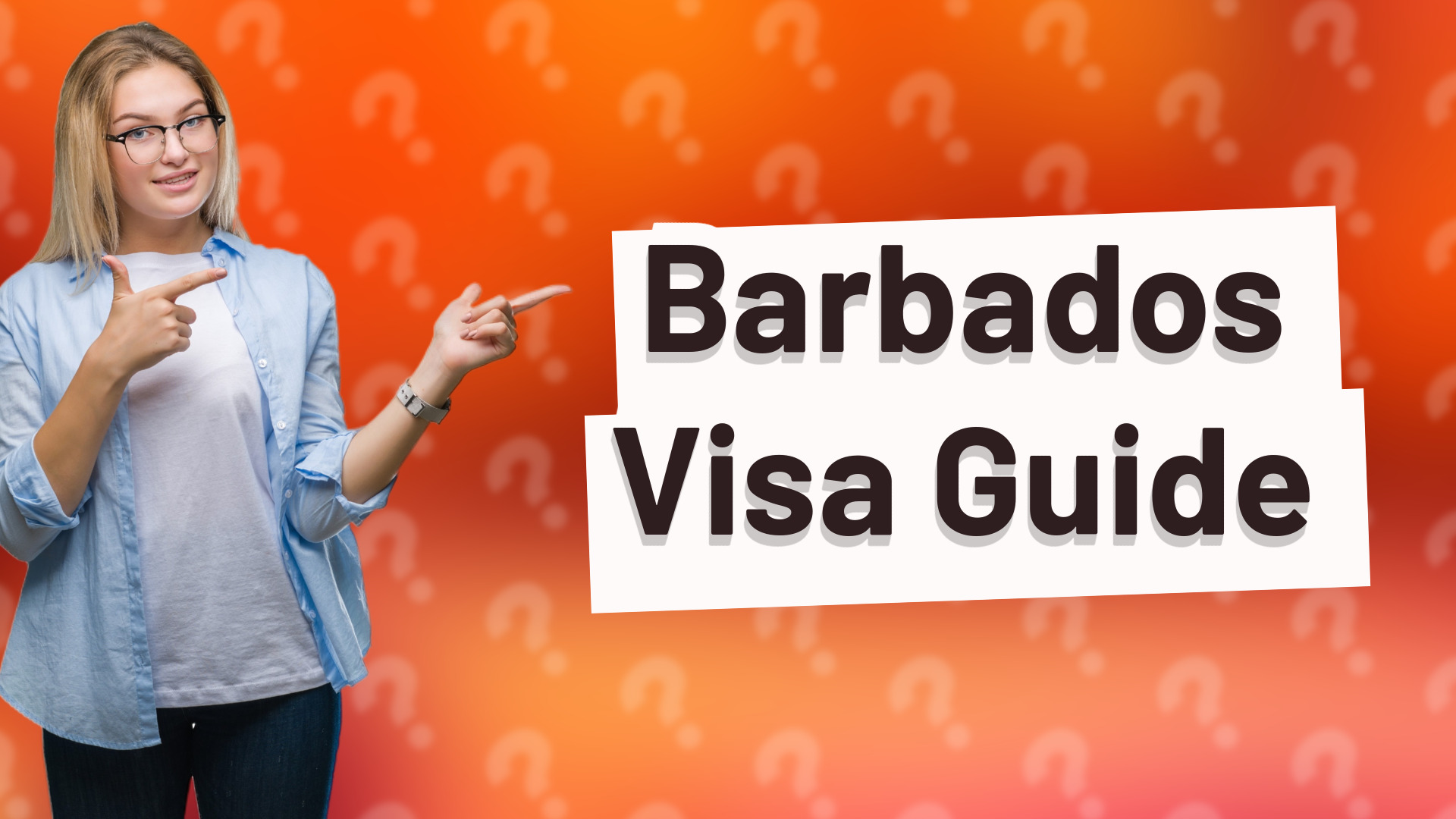 Barbados Visa Guide
