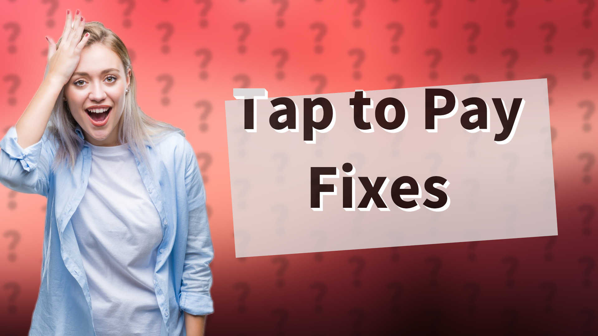 Tap to Pay Fixes