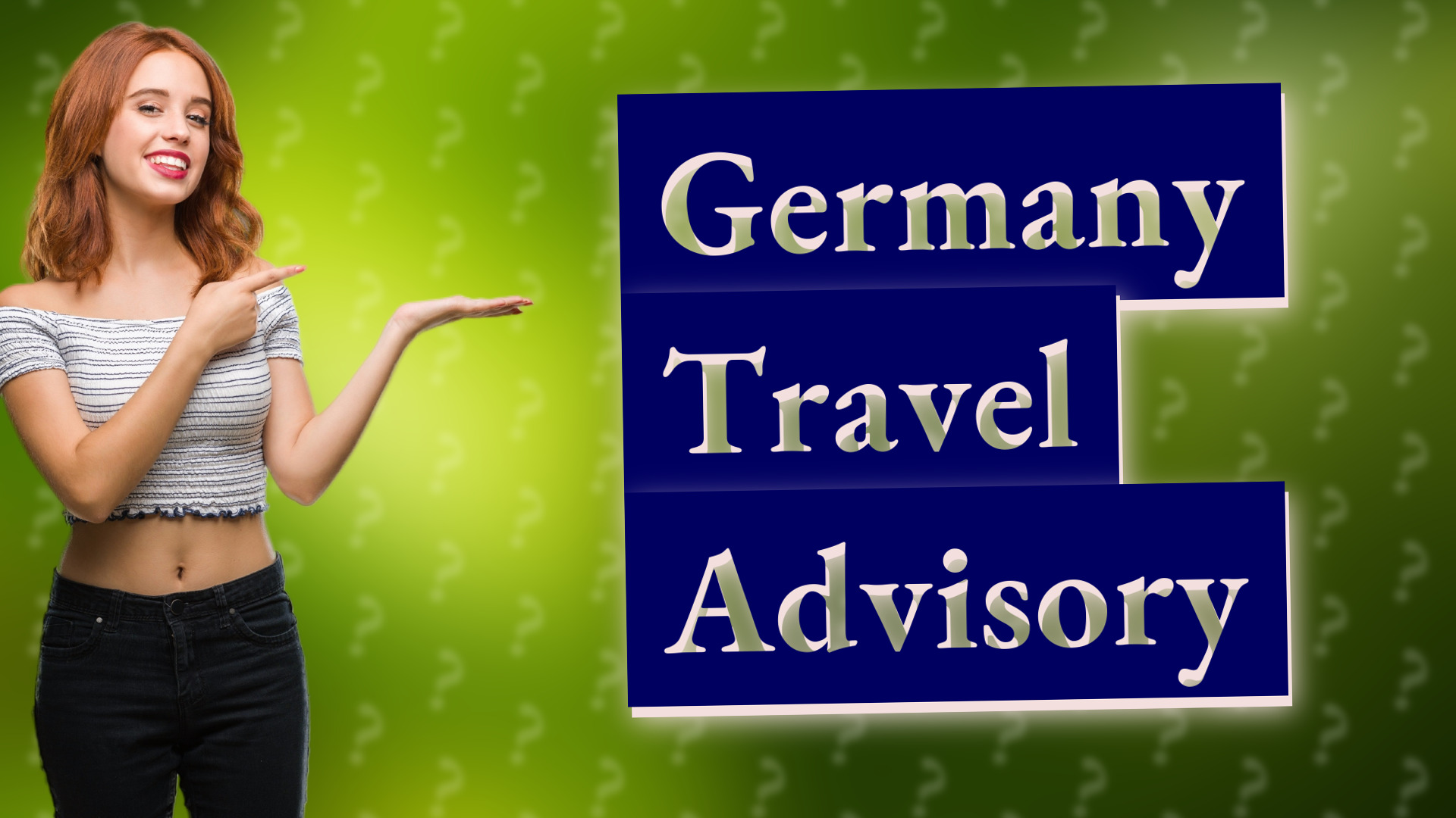 Germany Travel Advisory