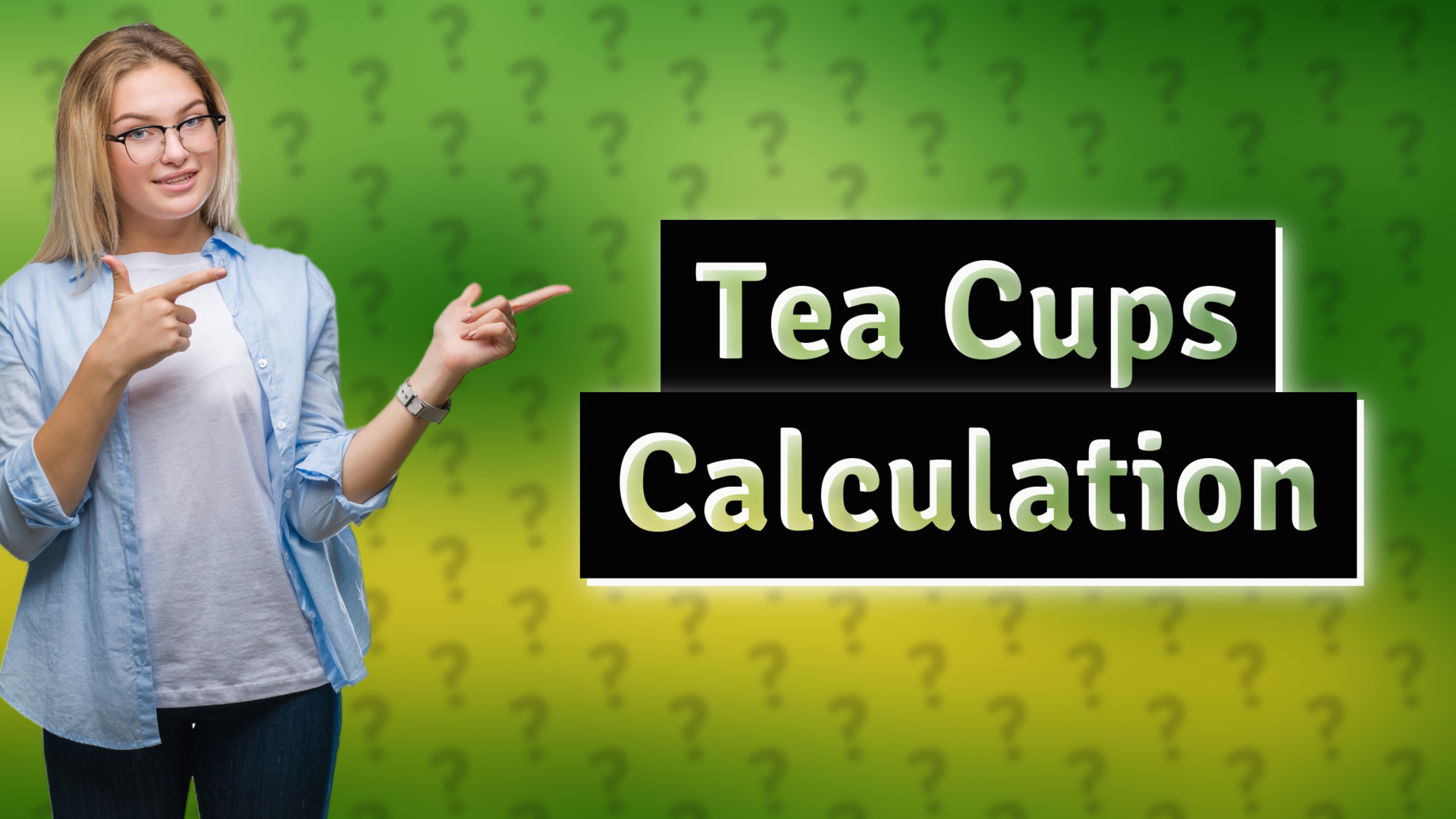 Tea Cups Calculation