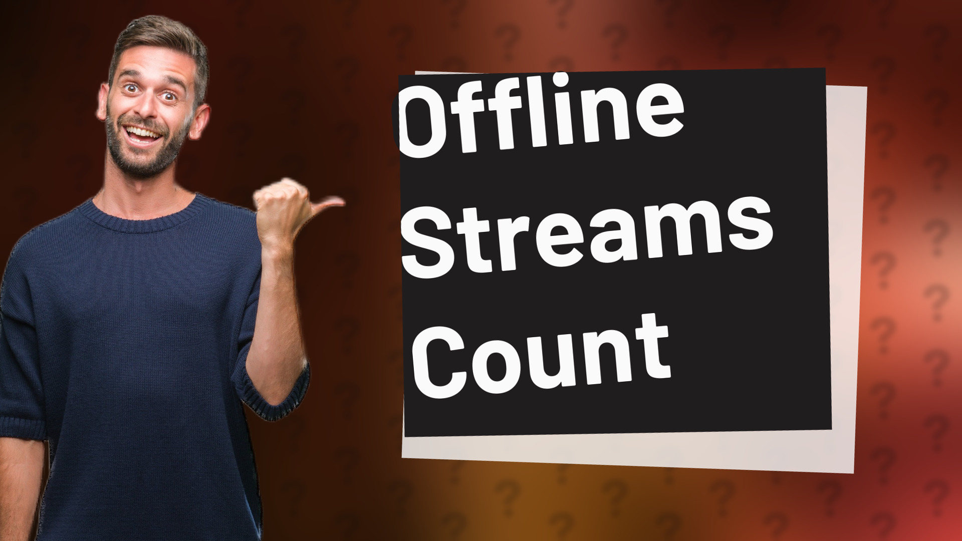 Offline Streams Count