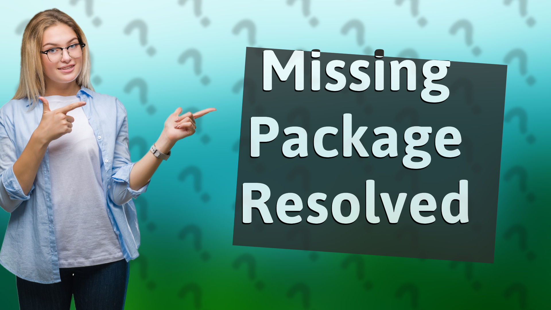 Missing Package Resolved