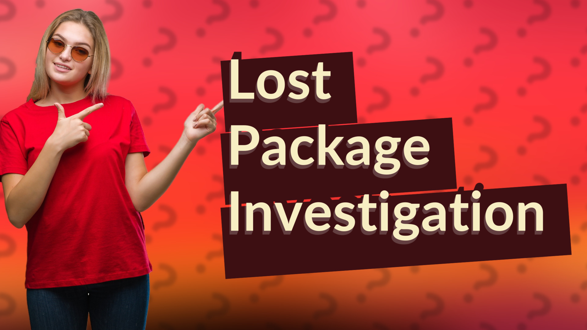 Lost Package Investigation