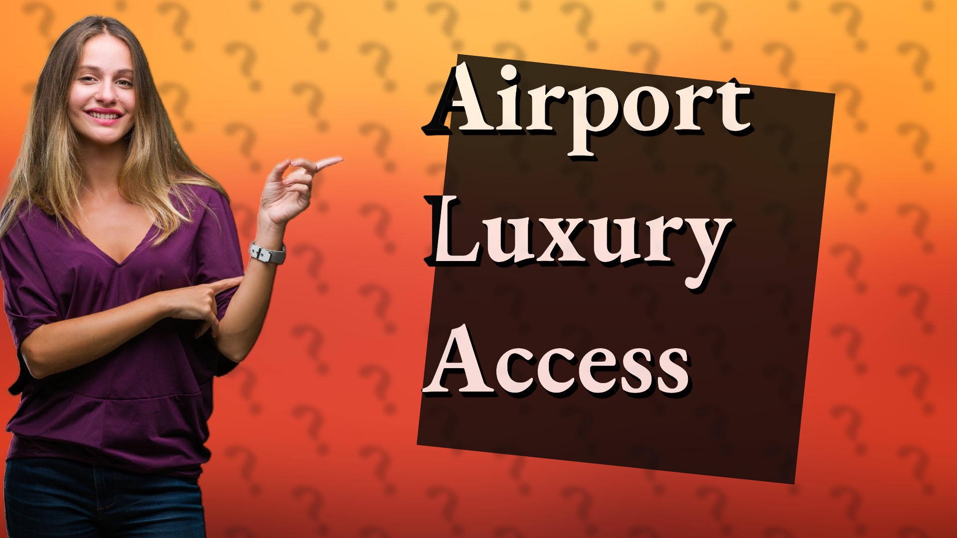 Airport Luxury Access