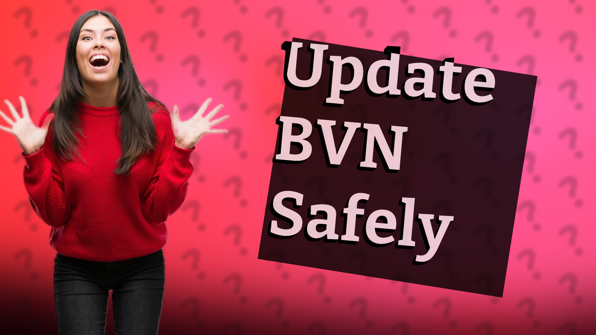 Update BVN Safely