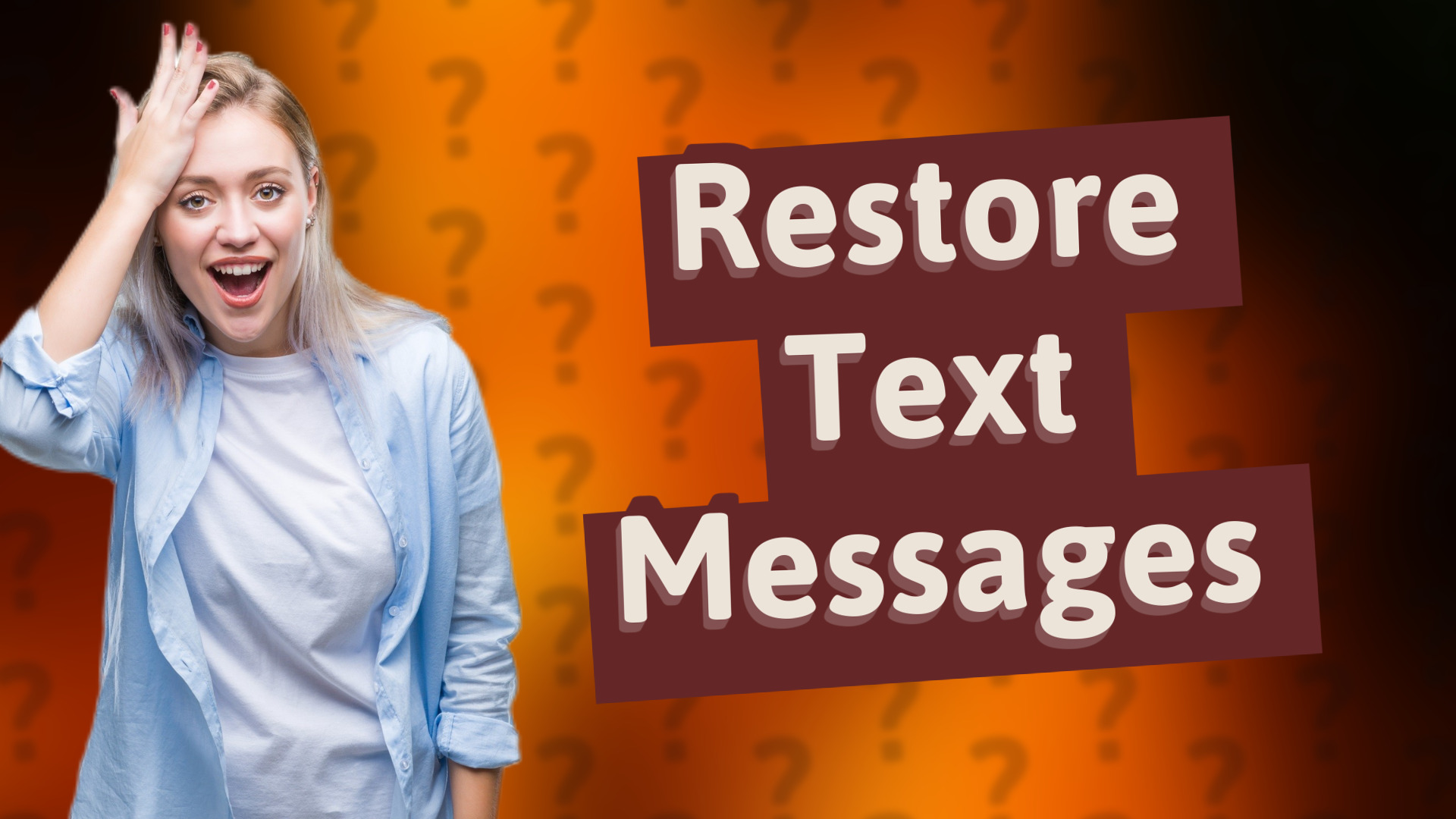 Restore Text Messages
