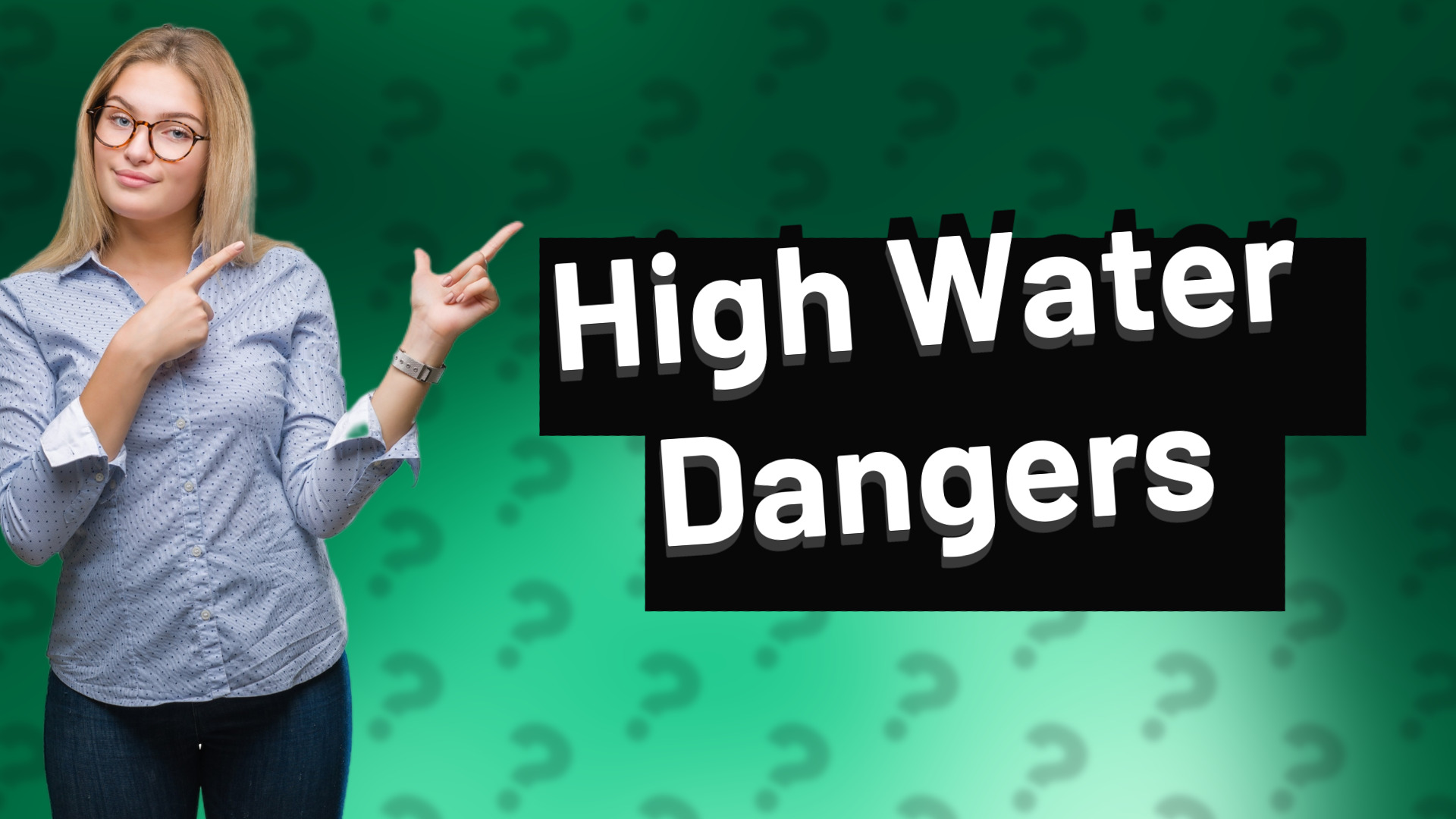 High Water Dangers