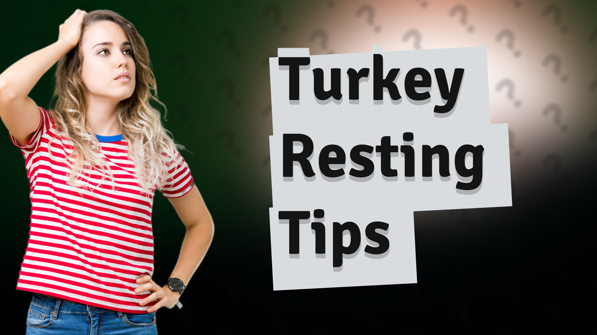Turkey Resting Tips