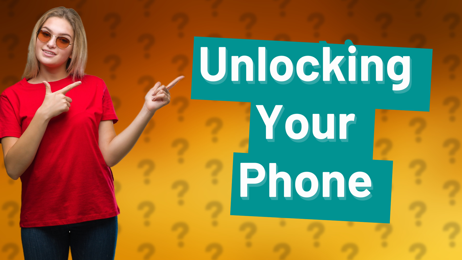 Unlocking Your Phone