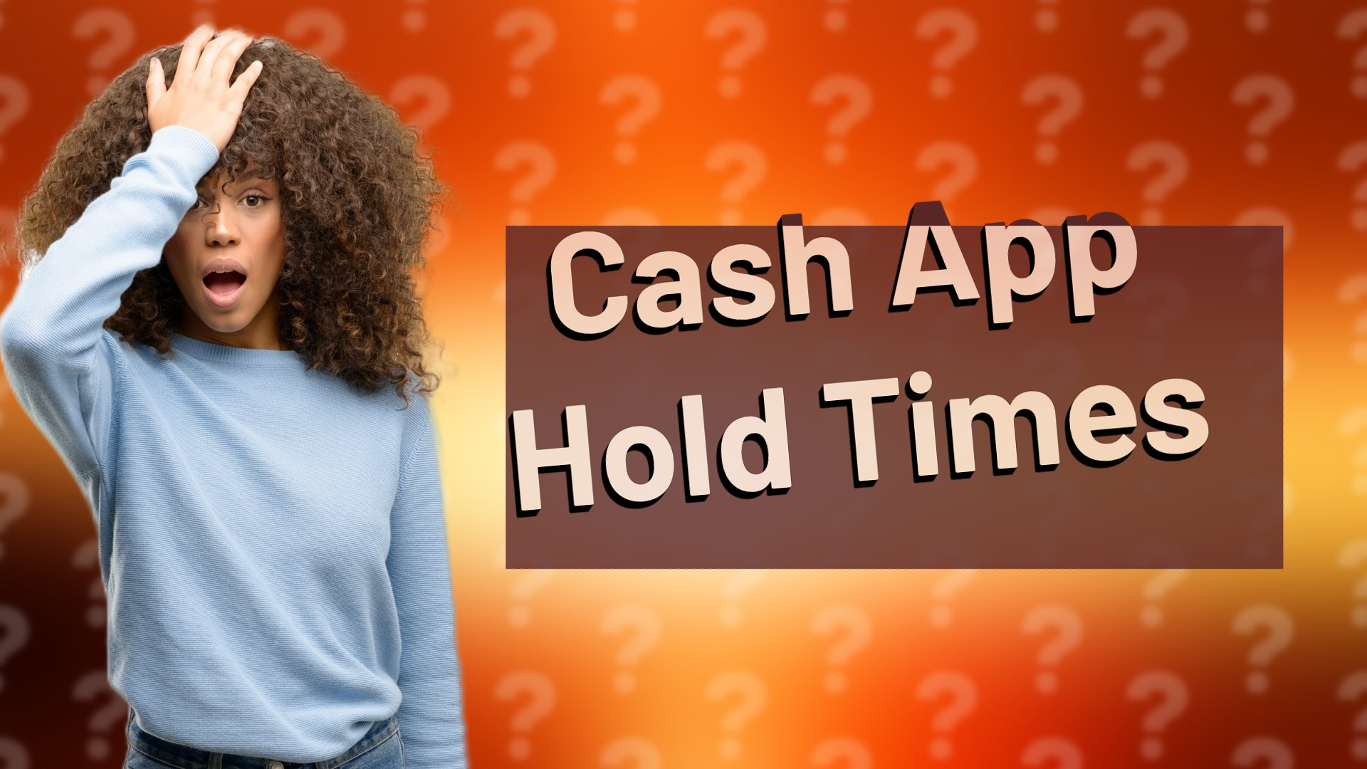 Cash App Hold Times