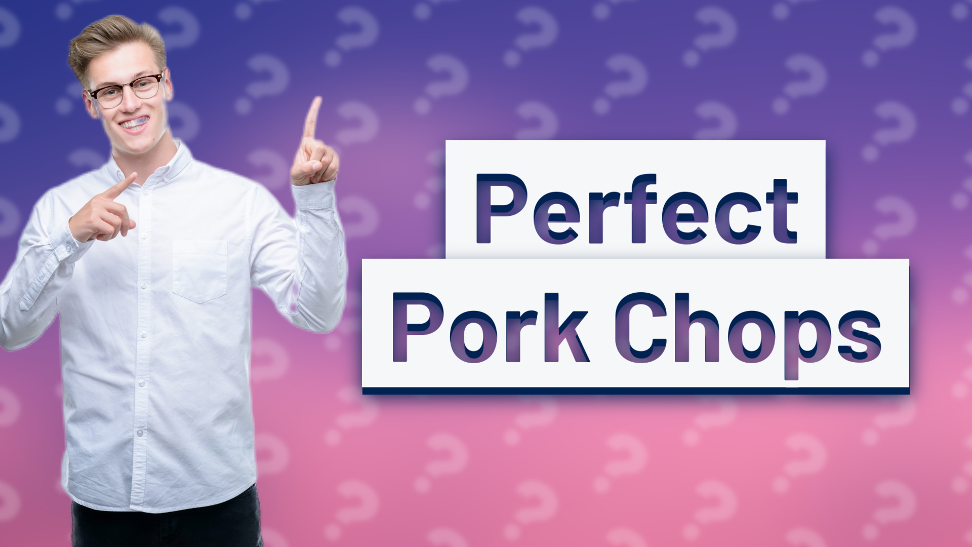 Perfect Pork Chops