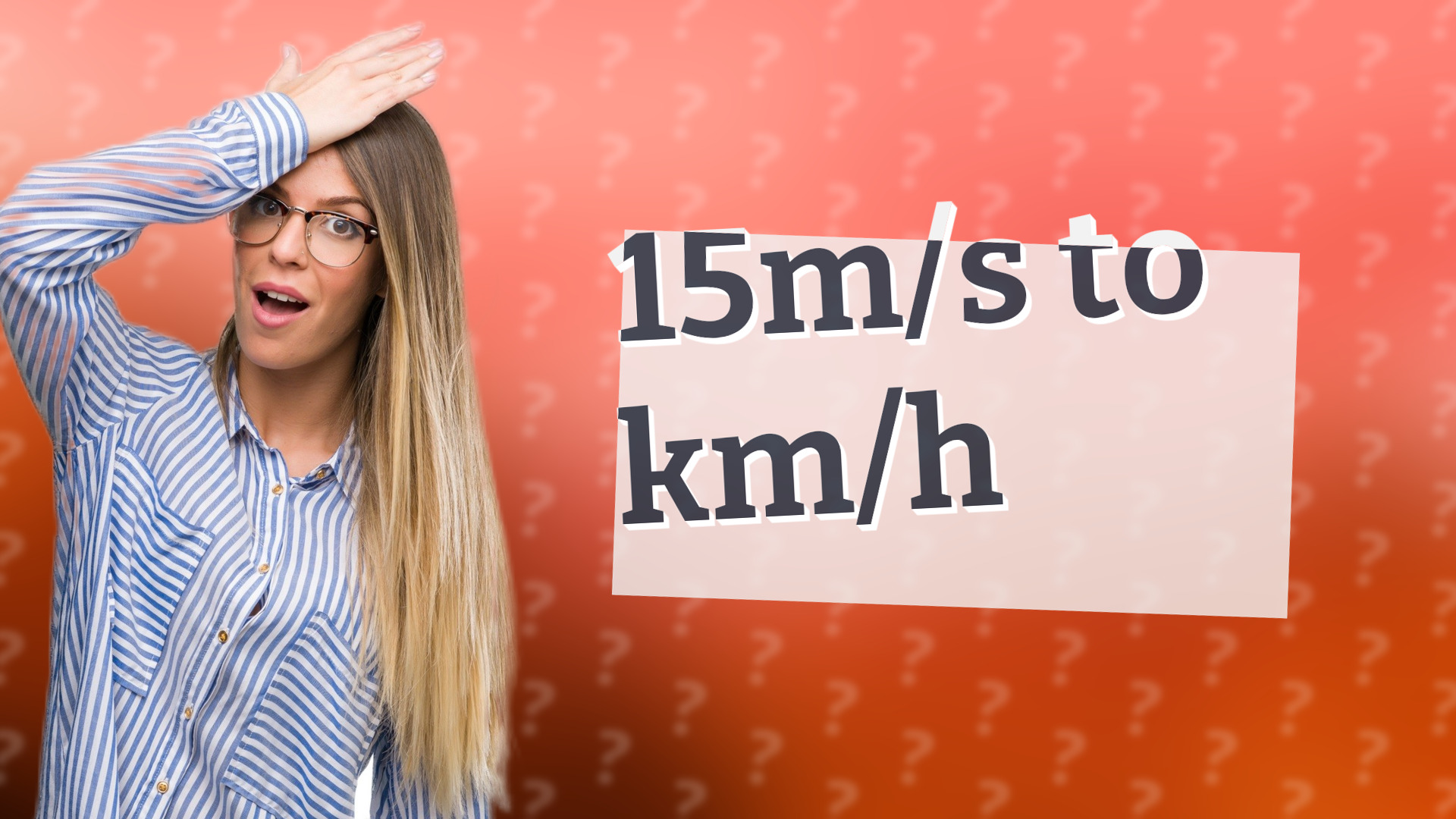 15m/s to km/h
