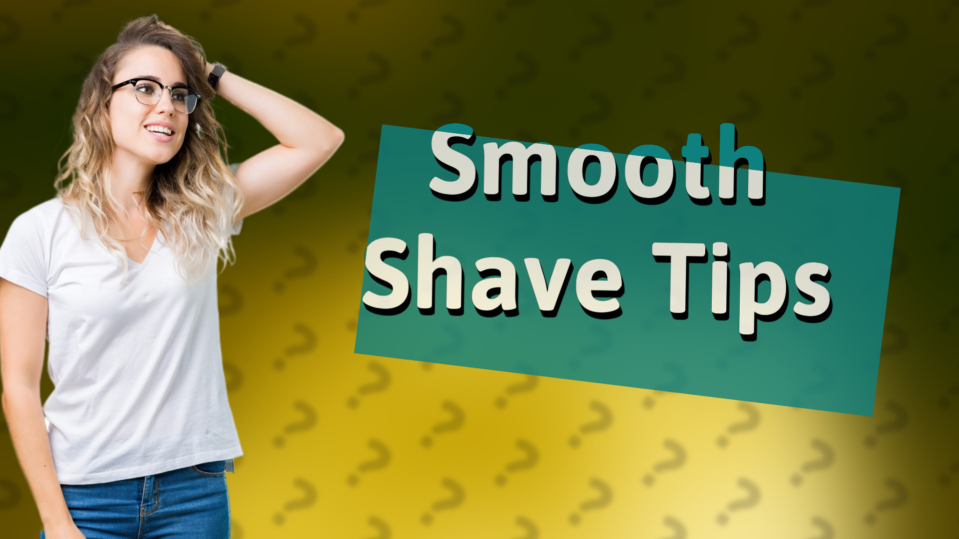 Smooth Shave Tips