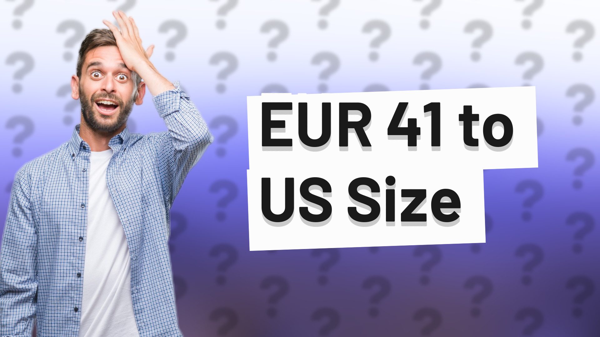 EUR 41 to US Size
