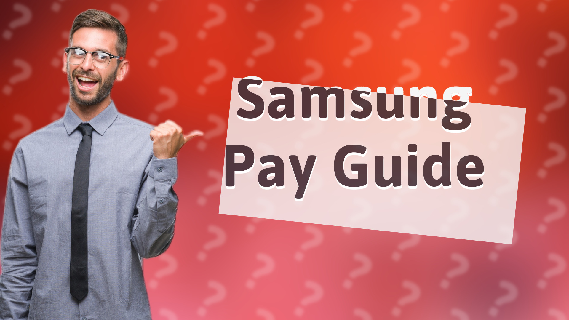 Samsung Pay Guide