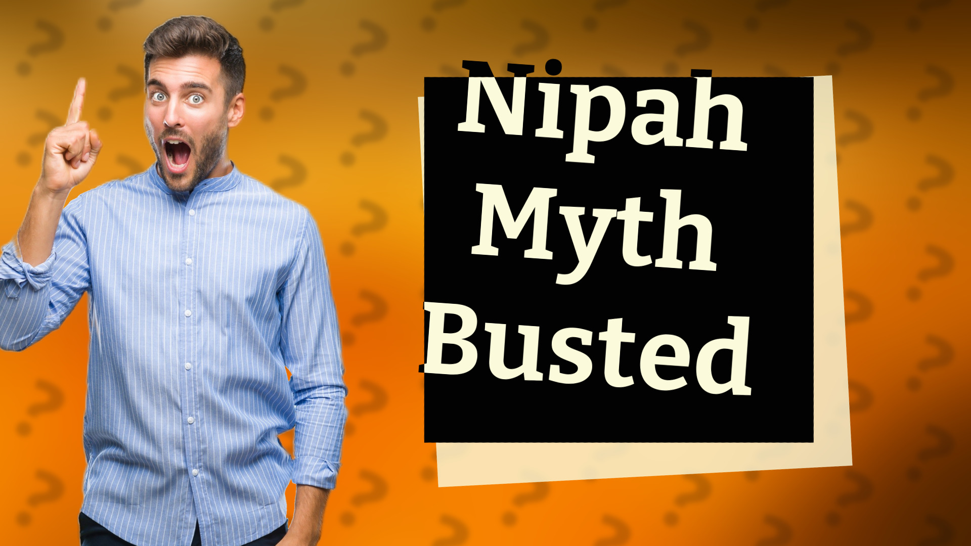 Nipah Myth Busted