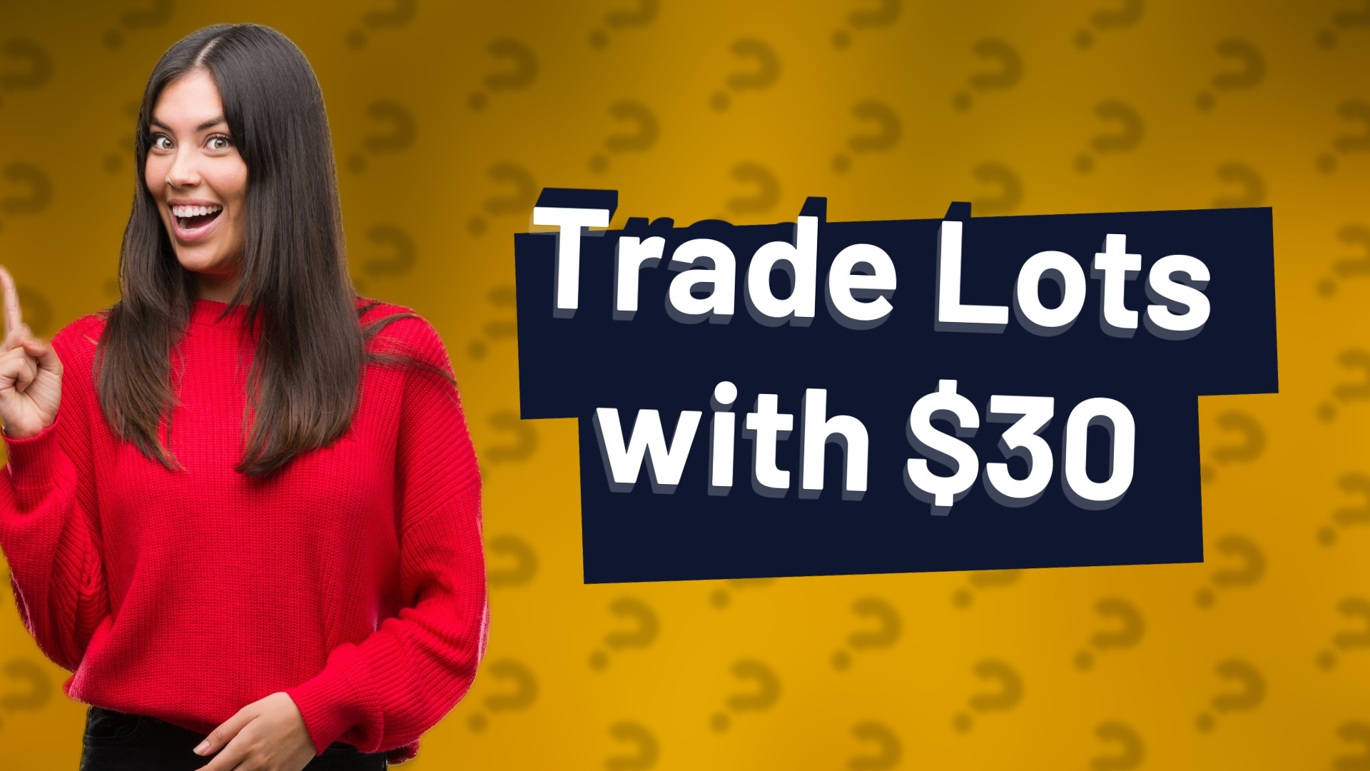 Trade Lots with $30