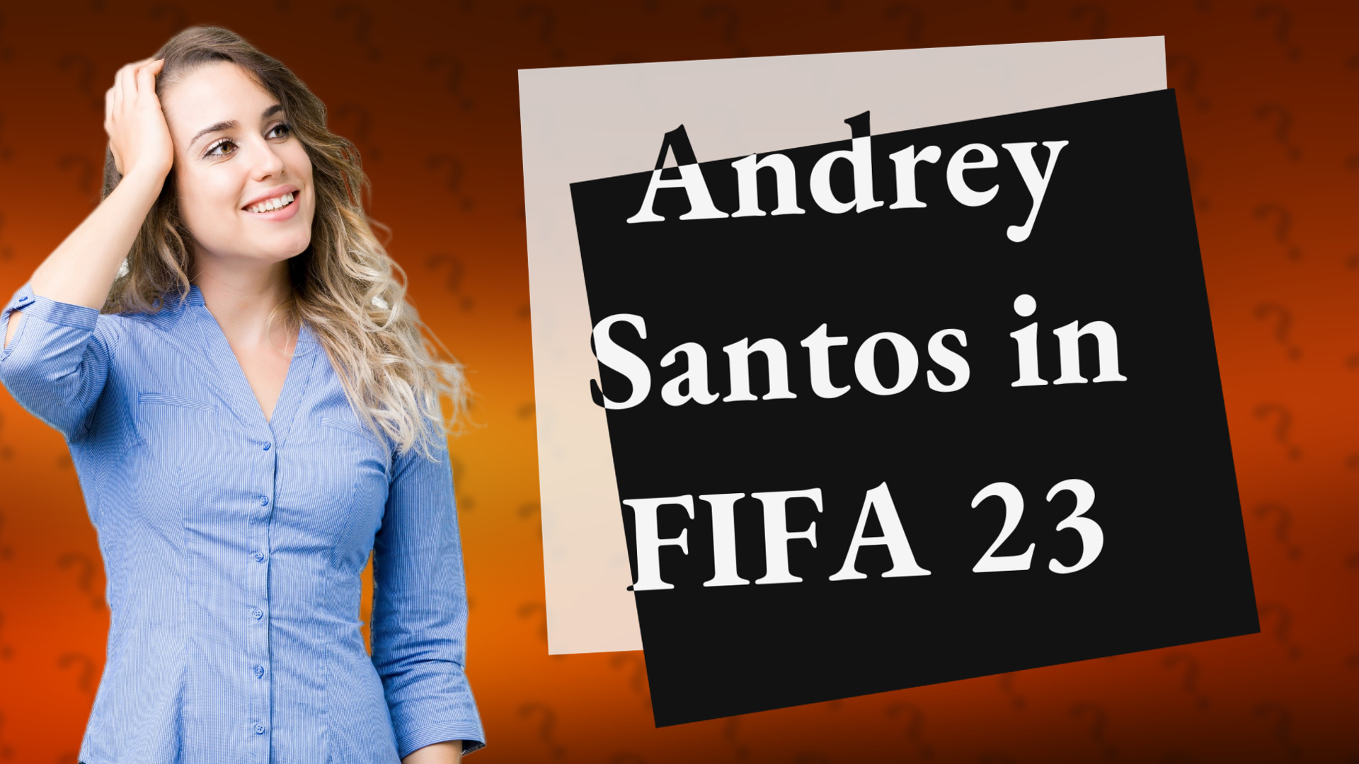 Andrey Santos in FIFA 23