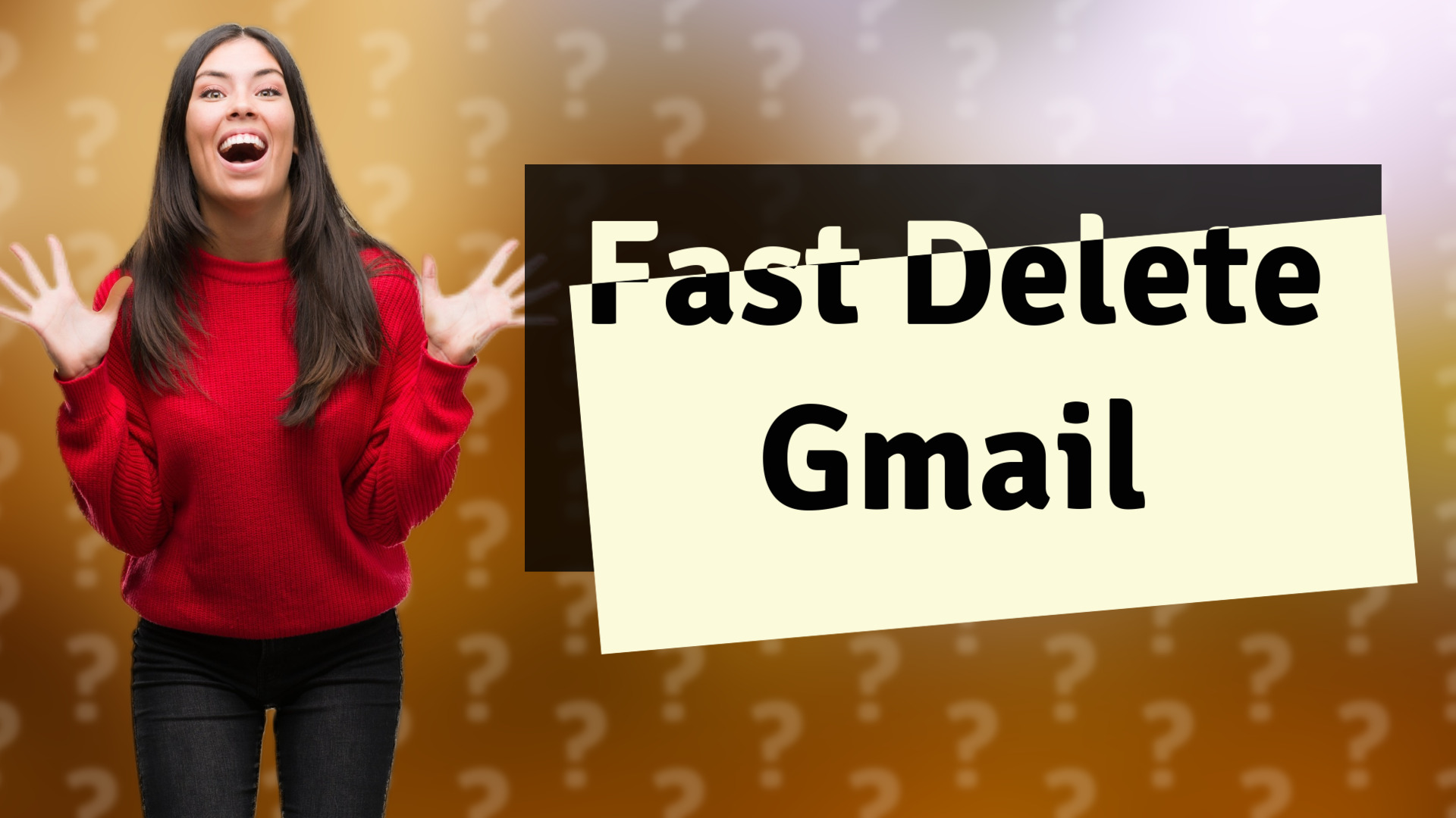 Fast Delete Gmail