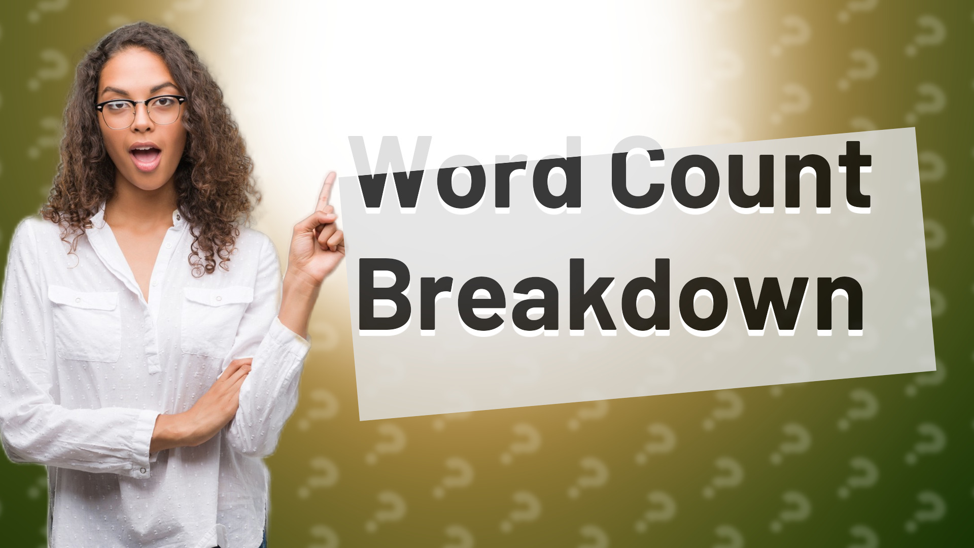 Word Count Breakdown