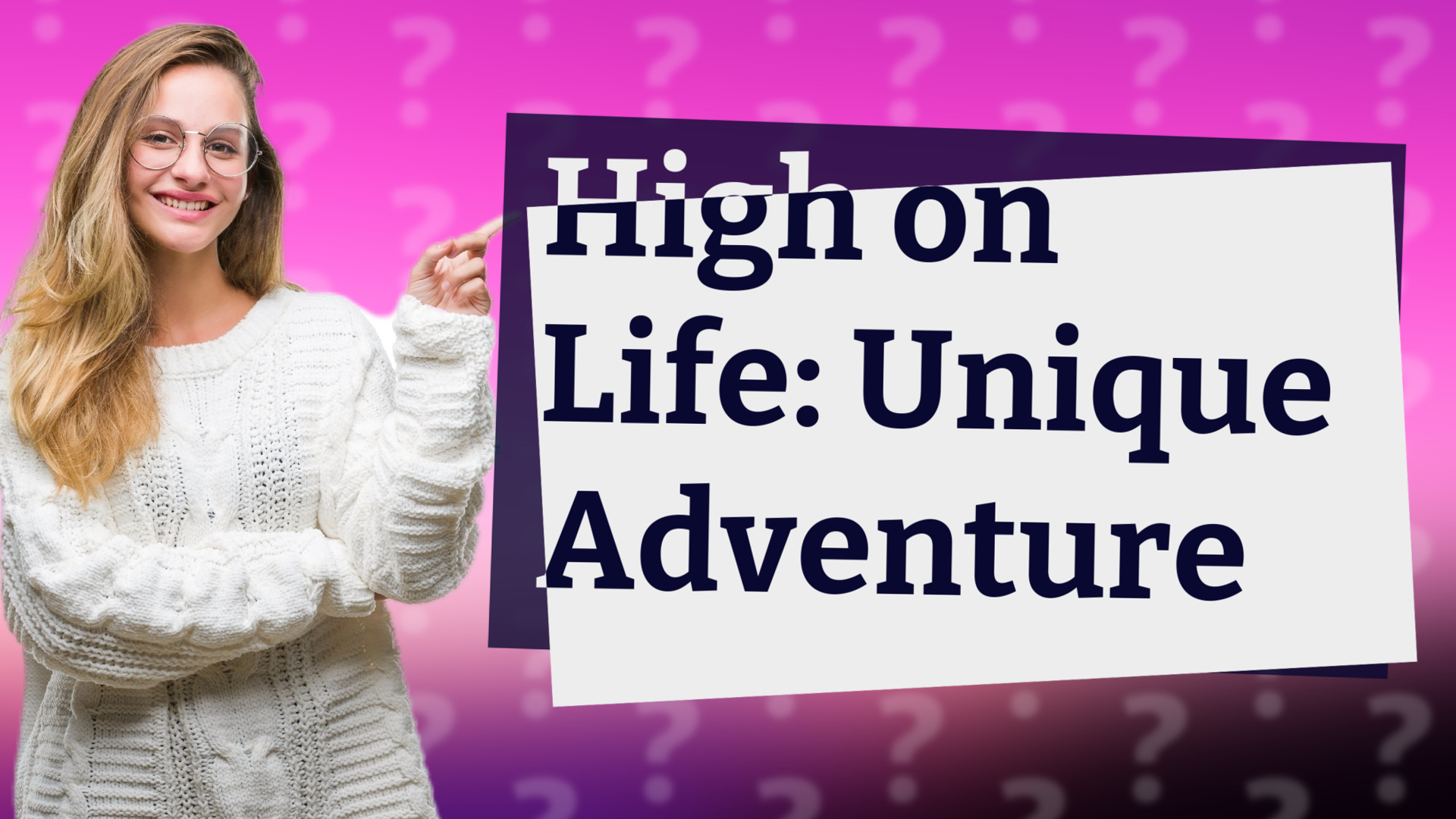 High on Life: Unique Adventure