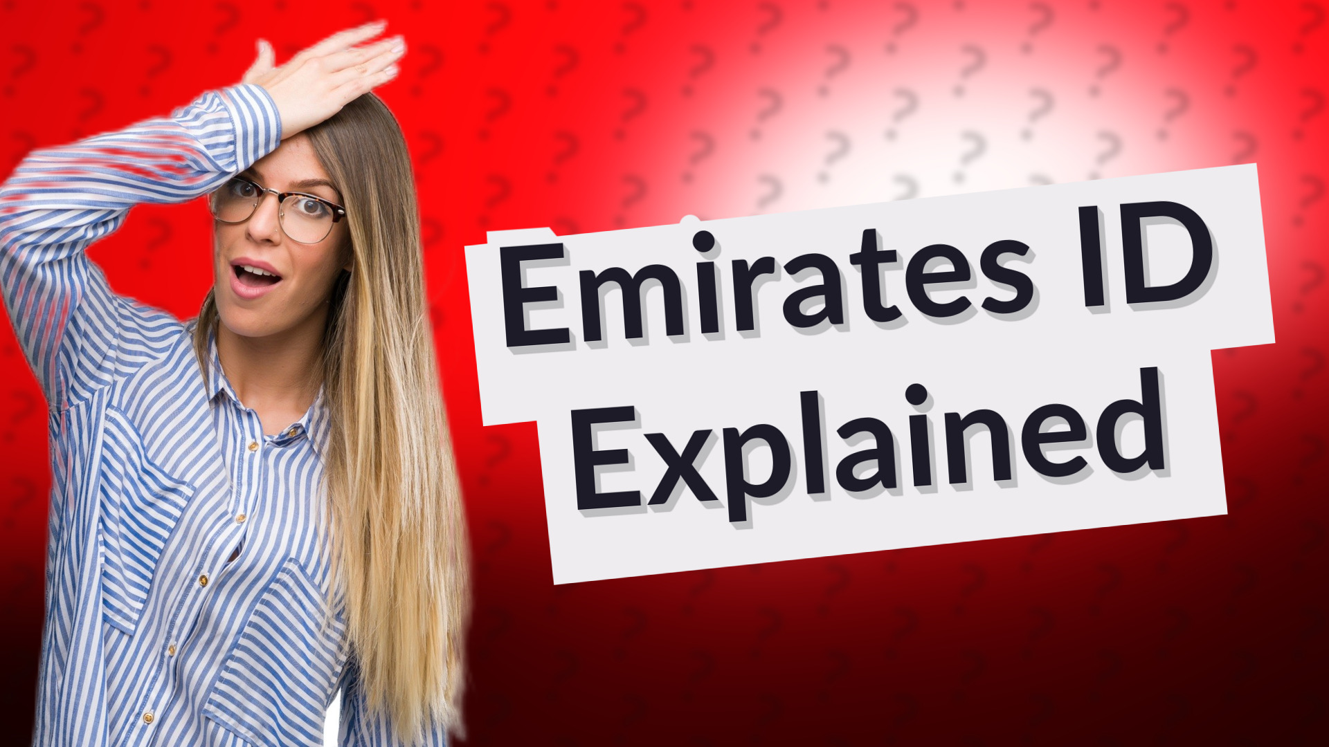 Emirates ID Explained