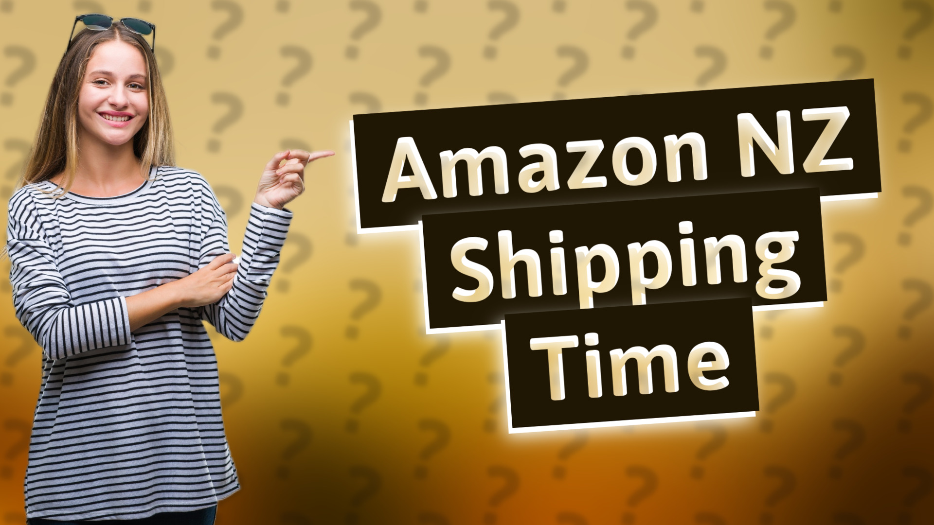 Amazon NZ Shipping Time