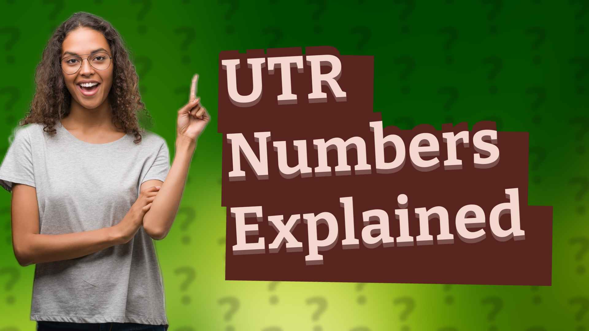 UTR Numbers Explained