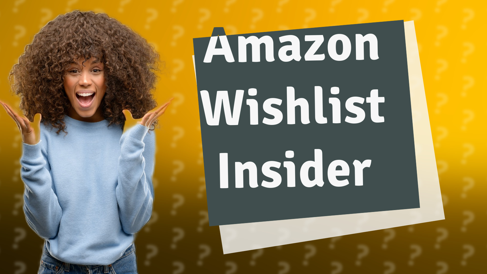 Amazon Wishlist Insider