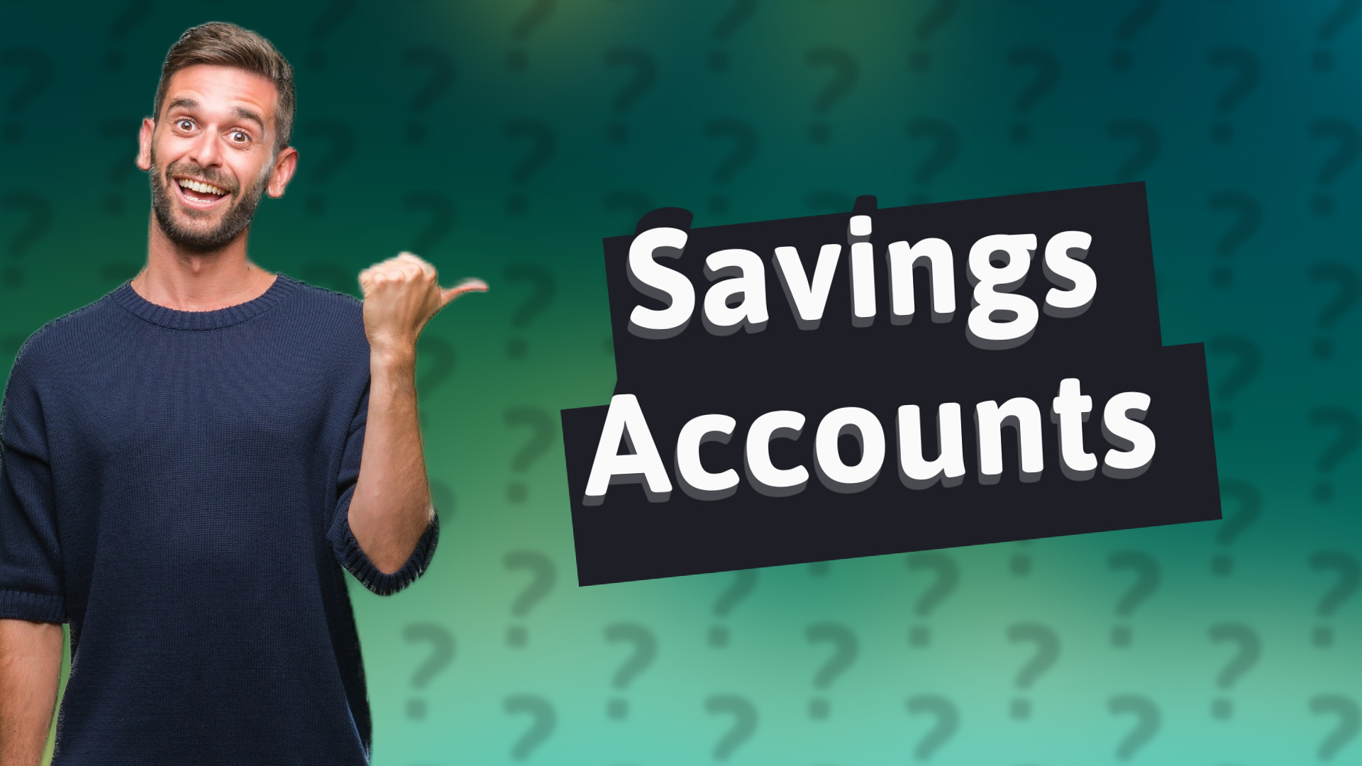 Savings Accounts